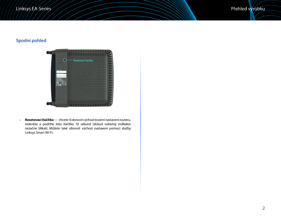 Linksys EA6100 manual Spodní pohled 