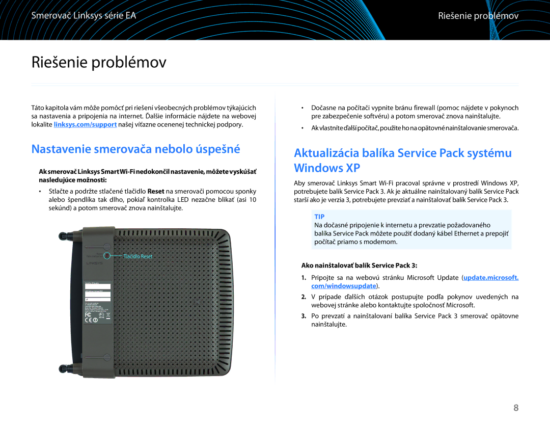 Linksys EA6100 manual Riešenie problémov, Nastavenie smerovača nebolo úspešné, Ako nainštalovať balík Service Pack 