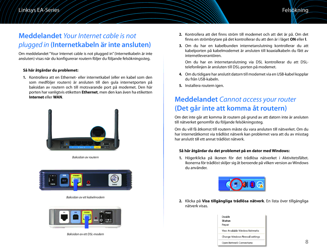 Linksys EA6100 manual Det går inte att komma åt routern, Felsökning, Så här åtgärdar du problemet 