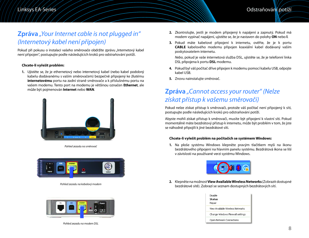 Linksys EA6100 manual Odstraňování potíží, Chcete-li vyřešit problém na počítačích se systémem Windows 