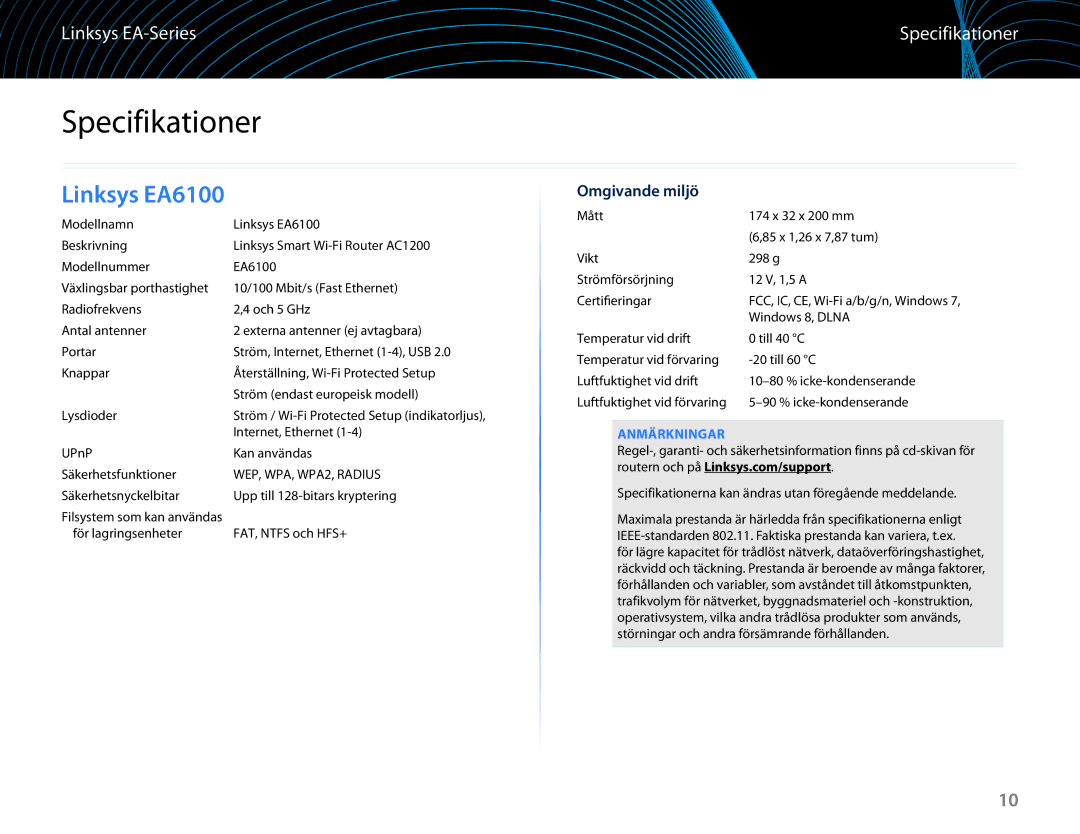 Linksys EA6100 manual Specifikationer, Omgivande miljö, Anmärkningar 