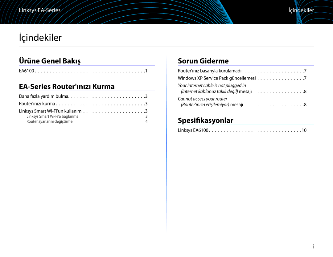 Linksys EA6100 manual İçindekiler, Ürüne Genel Bakış, EA-Series Routerınızı Kurma, Sorun Giderme, Spesifikasyonlar 