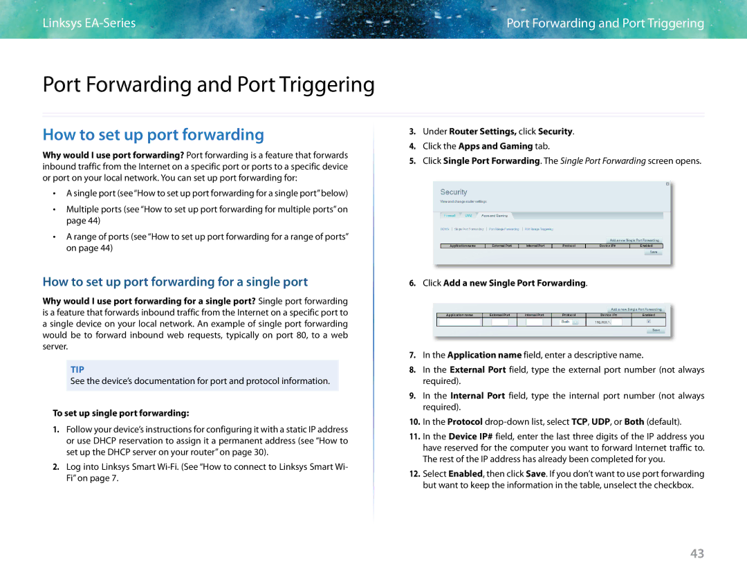 Linksys EA6400 manual Port Forwarding and Port Triggering, How to set up port forwarding, To set up single port forwarding 