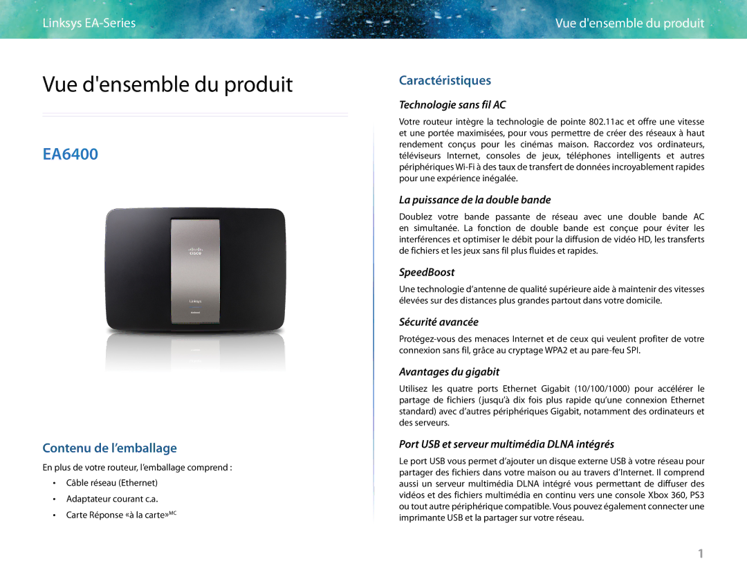 Linksys EA6400 manual Vue densemble du produit, Contenu de l’emballage, Caractéristiques 