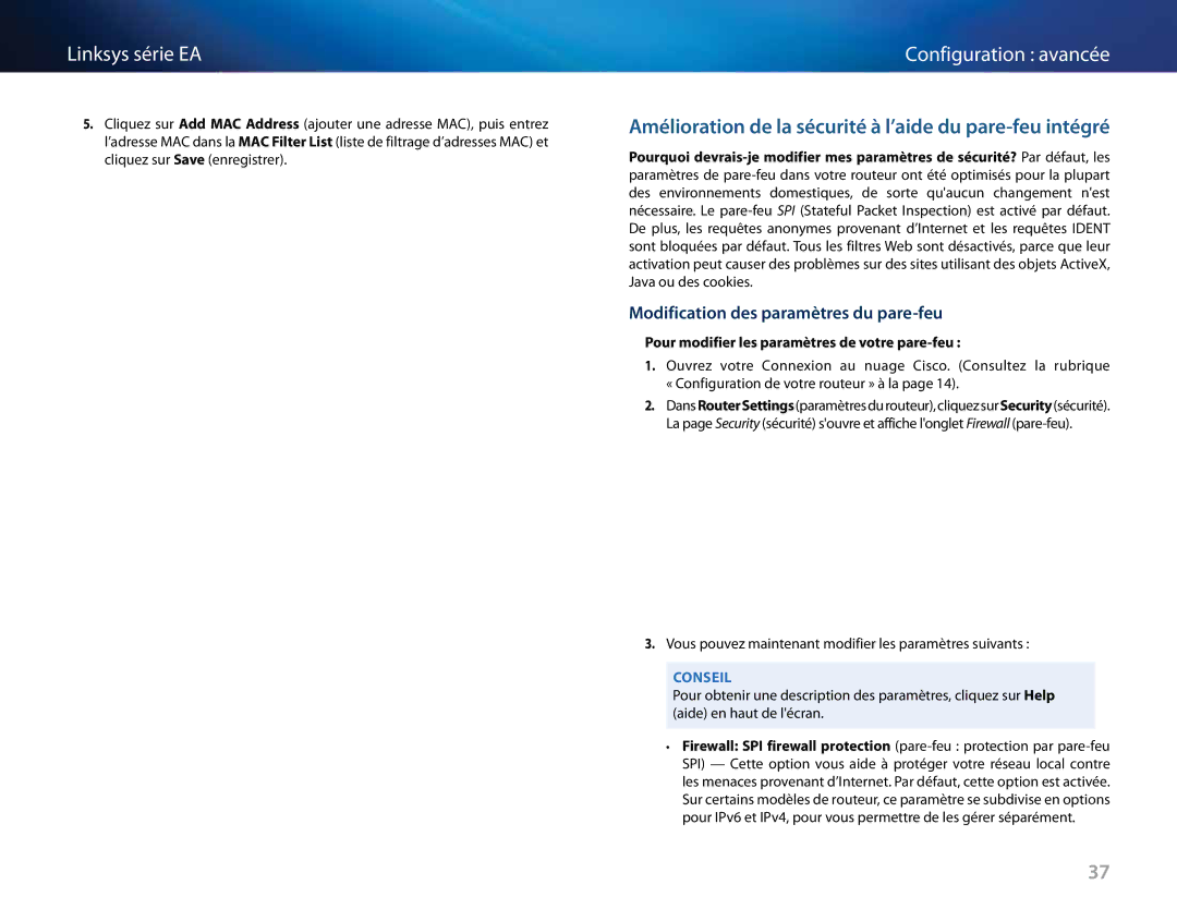 Linksys EA4500, EA6500, EA2700 manual Modification des paramètres du pare-feu, Pour modifier les paramètres de votre pare-feu 