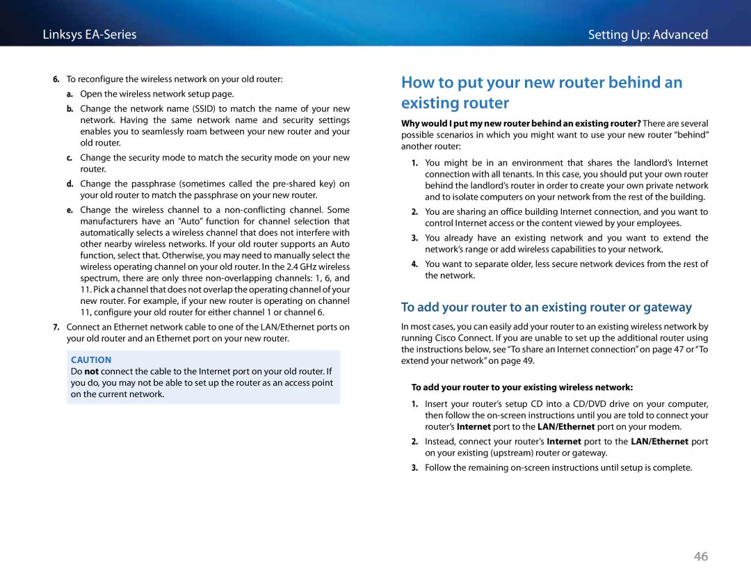 Linksys EA3500 How to put your new router behind an existing router, To add your router to an existing router or gateway 