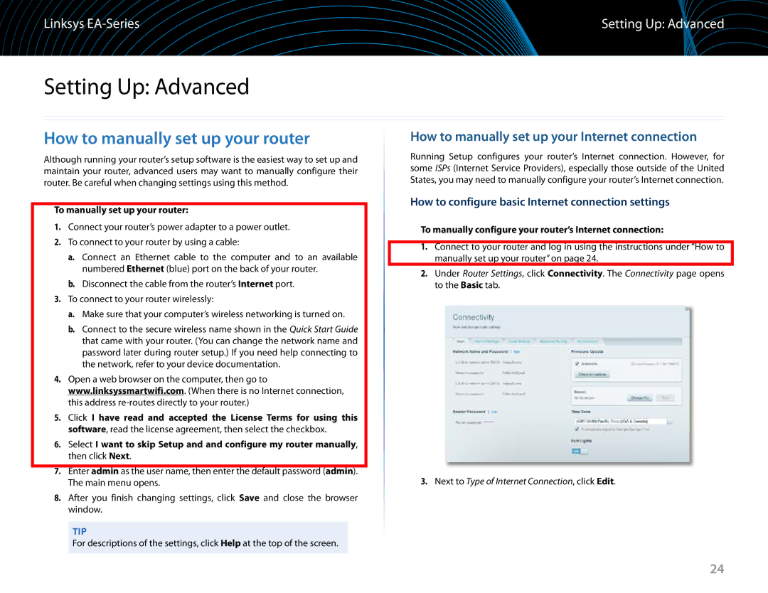 Linksys EA6900 Setting Up Advanced, How to manually set up your router, How to manually set up your Internet connection 