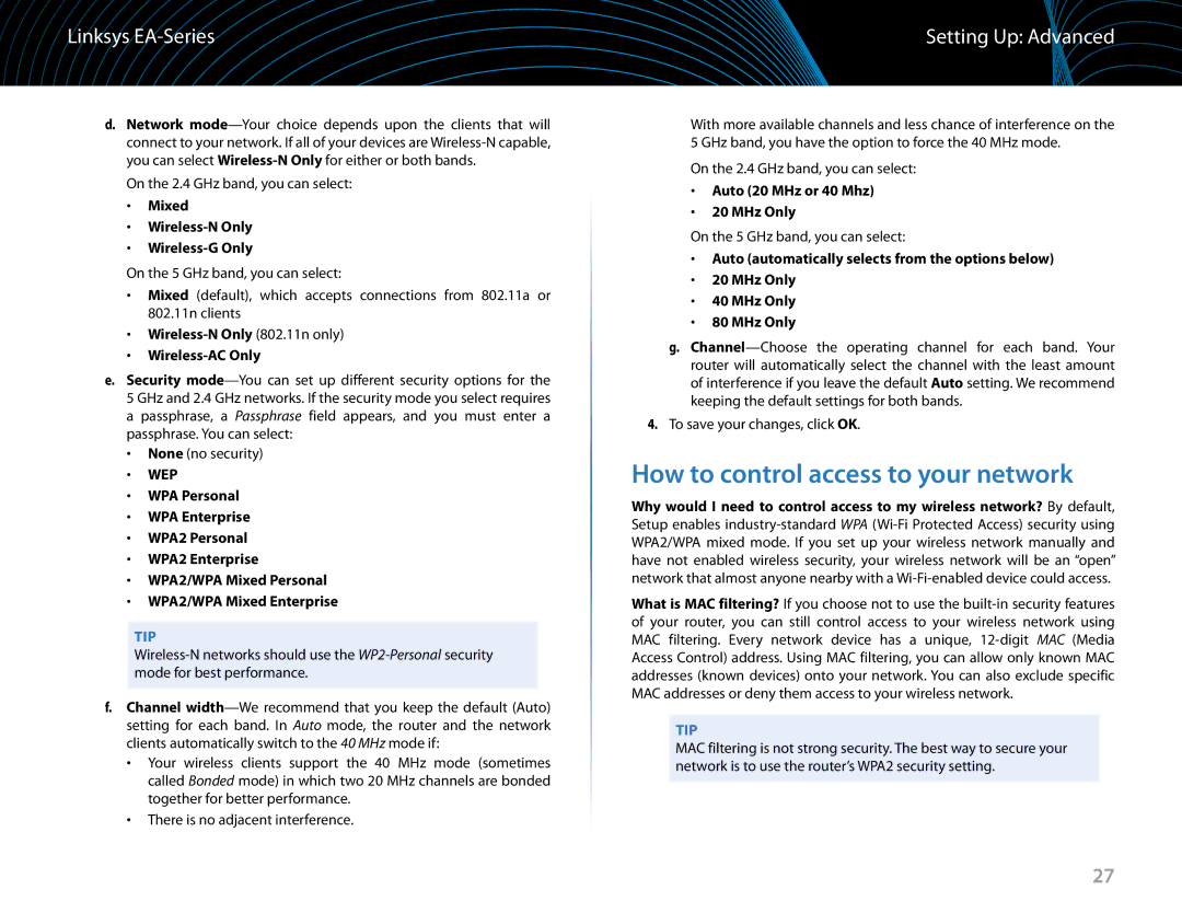 Linksys EA6900 manual How to control access to your network, Mixed Wireless-N Only Wireless-G Only 