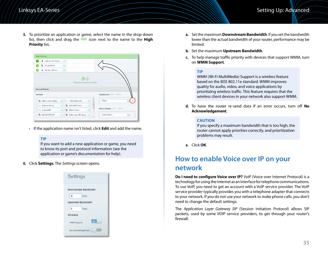 Linksys EA6900 manual How to enable Voice over IP on your network, Set the maximum Upstream Bandwidth 