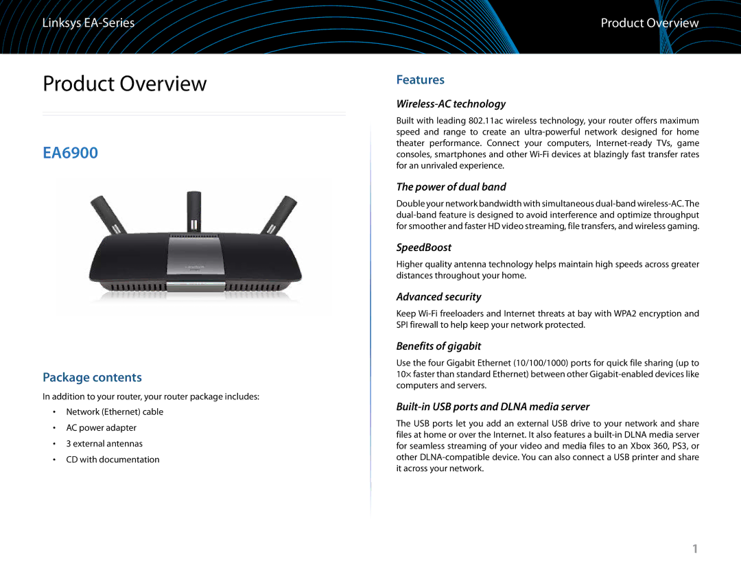 Linksys EA6900 manual Product Overview, Package contents, Features 