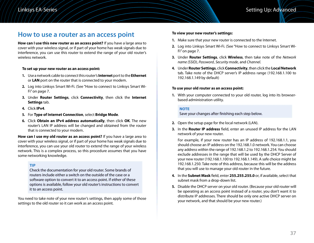 Linksys EA6900 manual How to use a router as an access point, To view your new router’s settings 