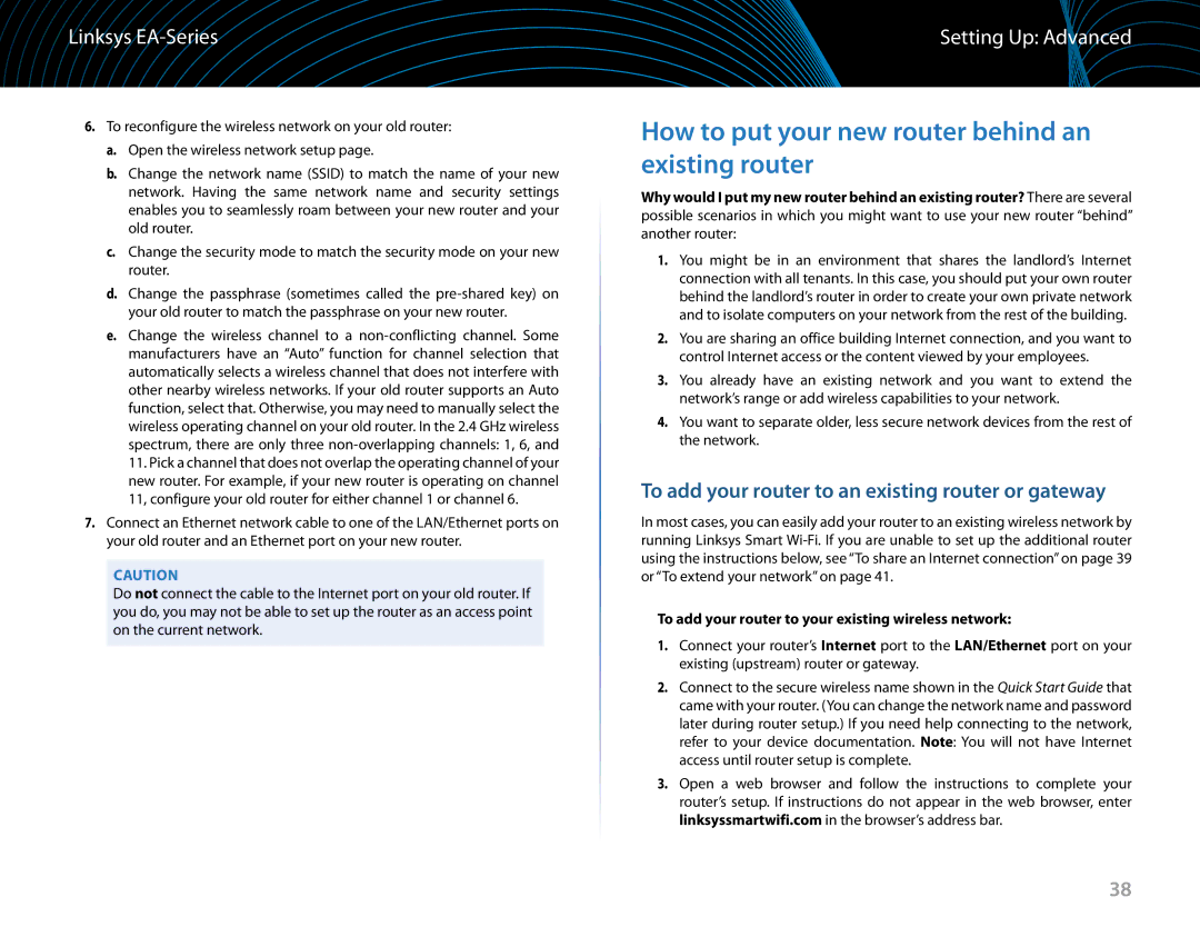 Linksys EA6900 How to put your new router behind an existing router, To add your router to an existing router or gateway 