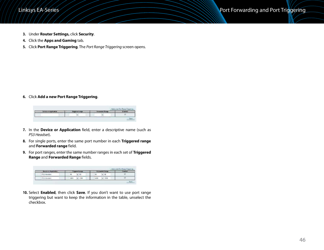 Linksys EA6900 manual Click Add a new Port Range Triggering 