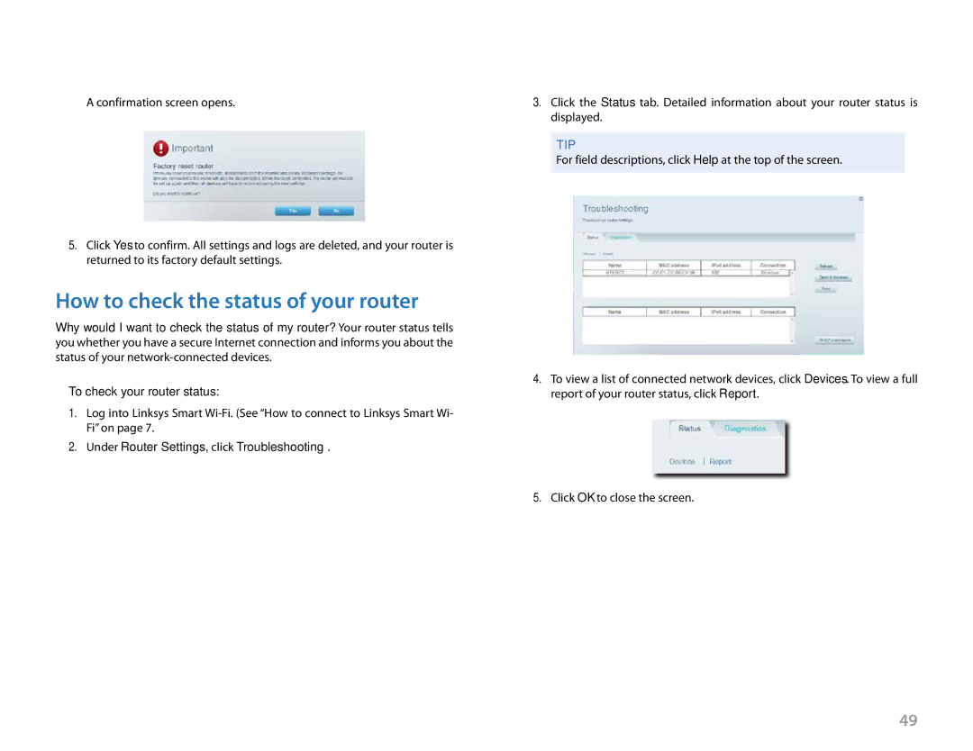 Linksys EA6900 manual How to check the status of your router 