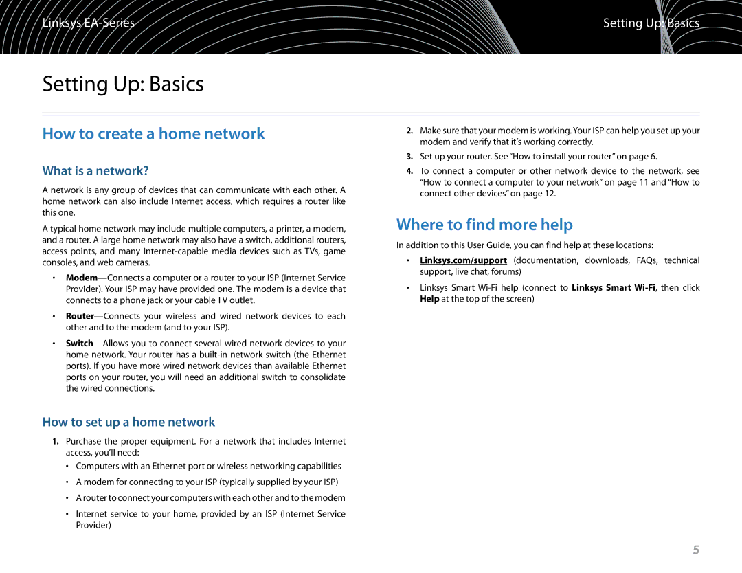 Linksys EA6900 manual Setting Up Basics, How to create a home network, Where to find more help, What is a network? 