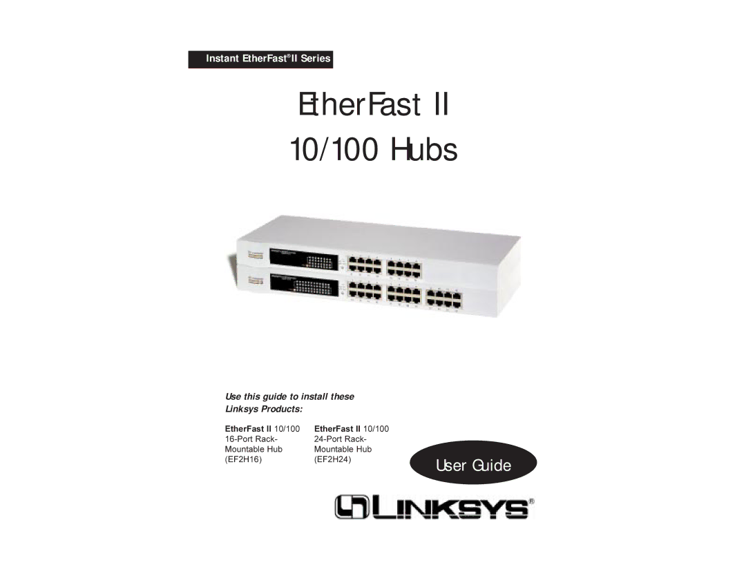 Linksys EF2H24, EF2H16 manual EtherFast 10/100 Hubs 