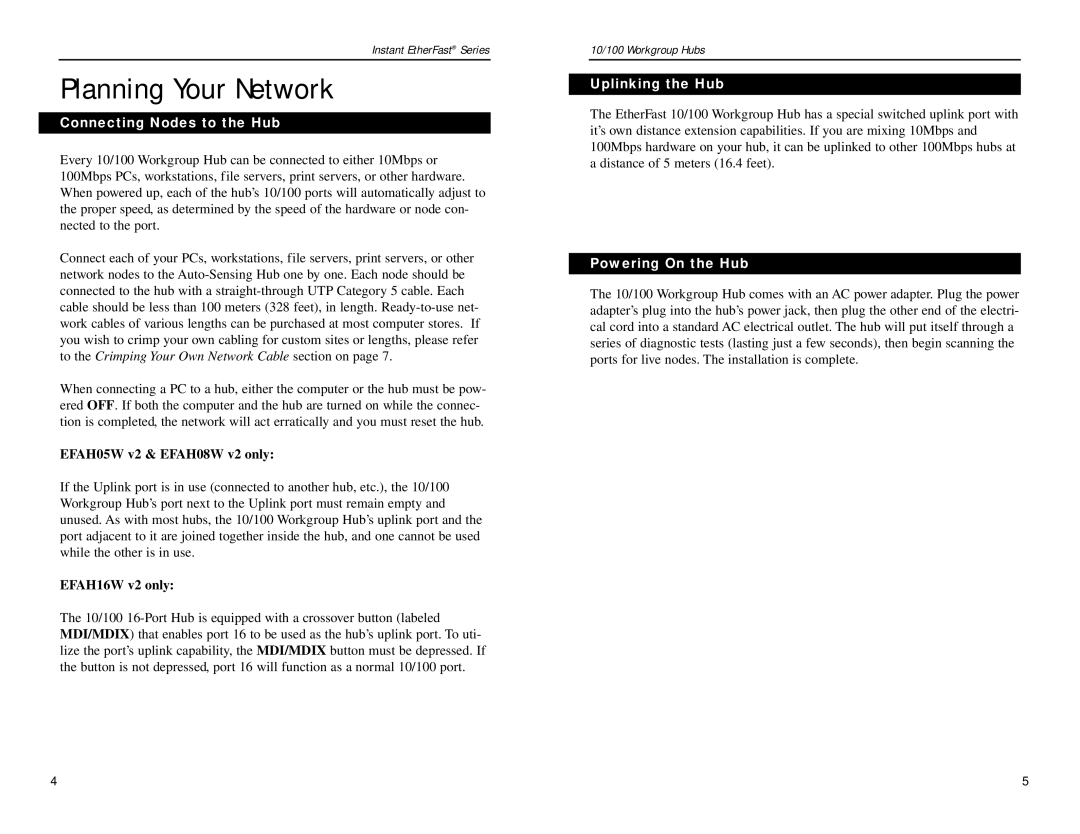 Linksys EFAH16W V2, EFAH05W V2 Planning Your Network, Connecting Nodes to the Hub, Uplinking the Hub, Powering On the Hub 