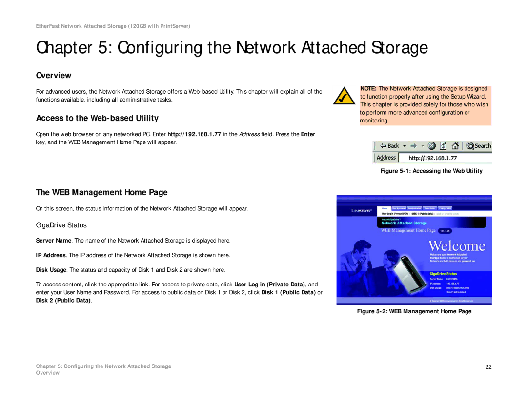 Linksys EFG120 manual Configuring the Network Attached Storage, Access to the Web-based Utility, GigaDrive Status 