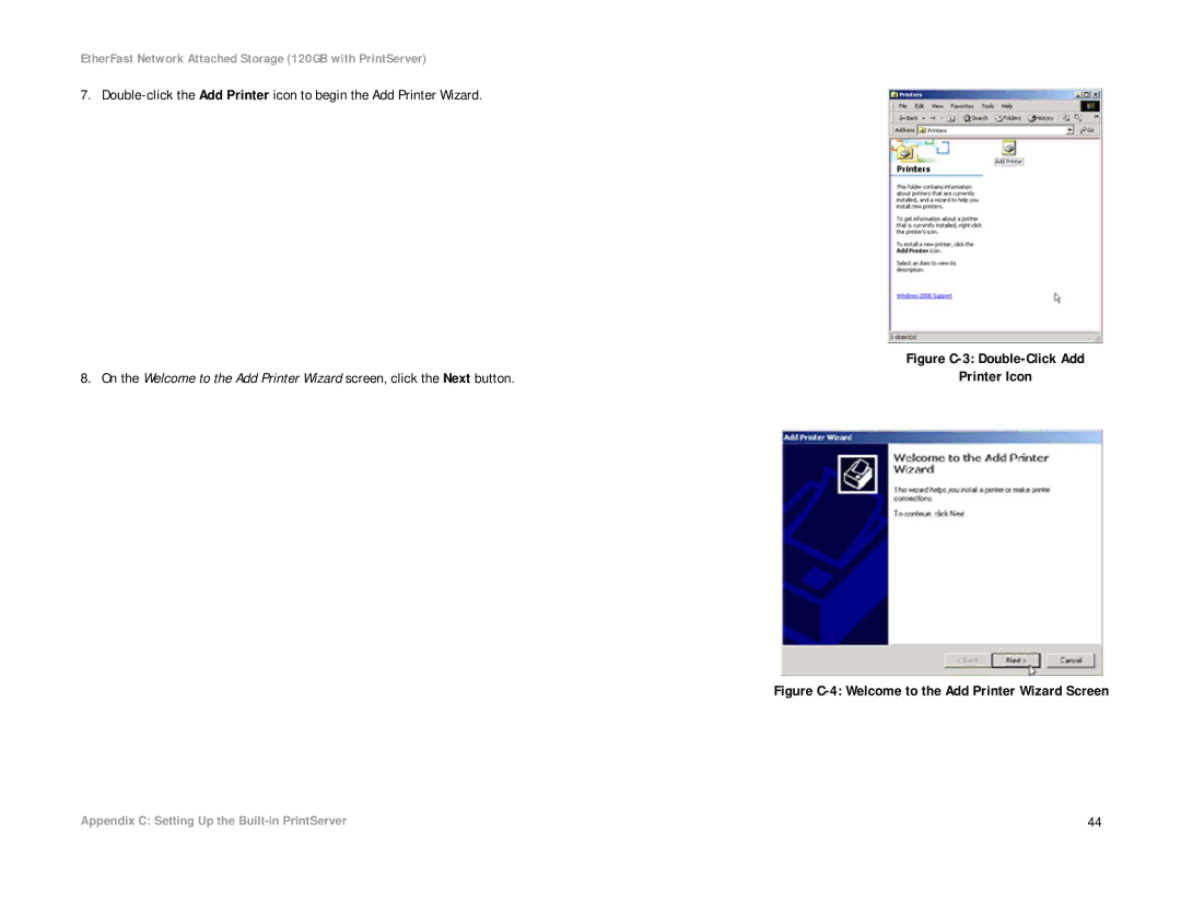 Linksys EFG120 manual Figure C-4 Welcome to the Add Printer Wizard Screen 