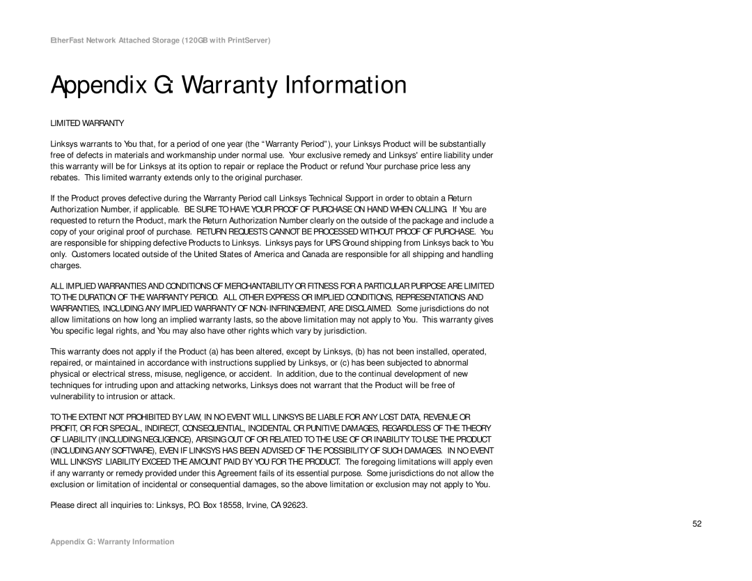 Linksys EFG120 manual Appendix G Warranty Information, Limited Warranty 