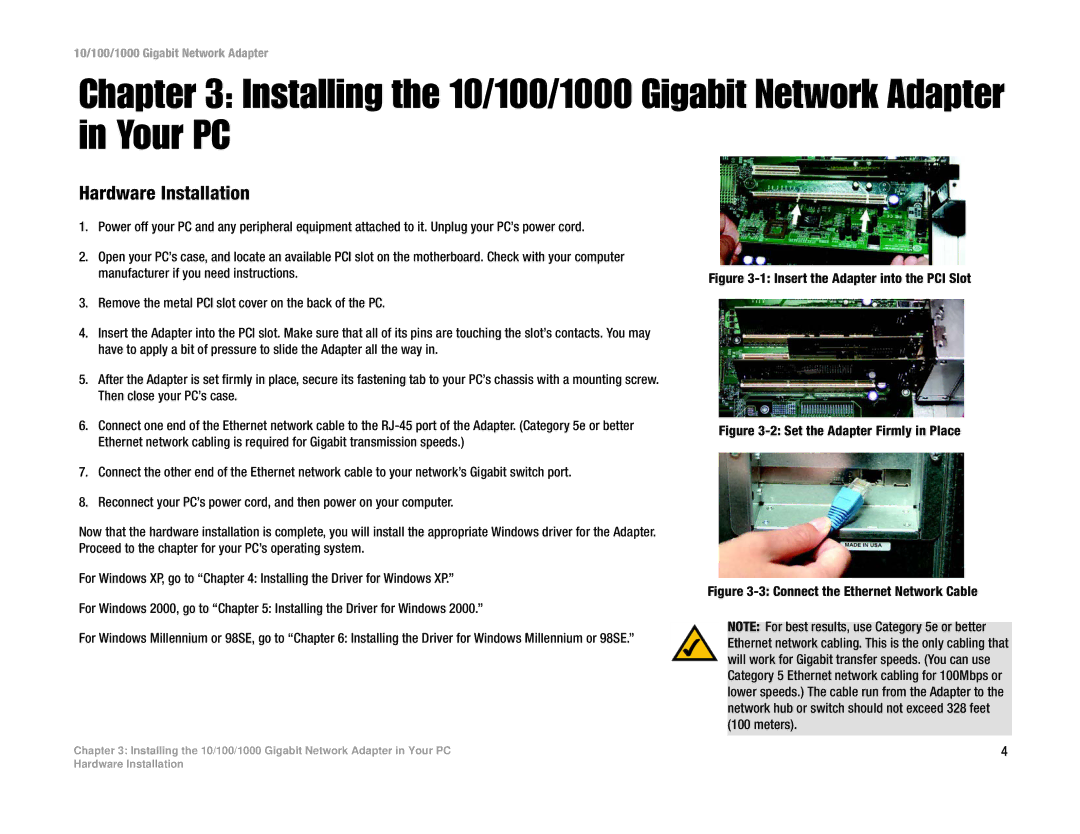 Linksys EG1032 V3 manual Hardware Installation, Insert the Adapter into the PCI Slot 