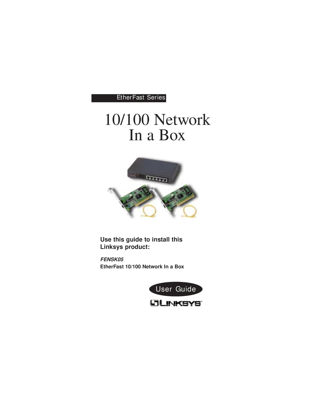 Linksys FENSK05 manual 10/100 Network A Box 