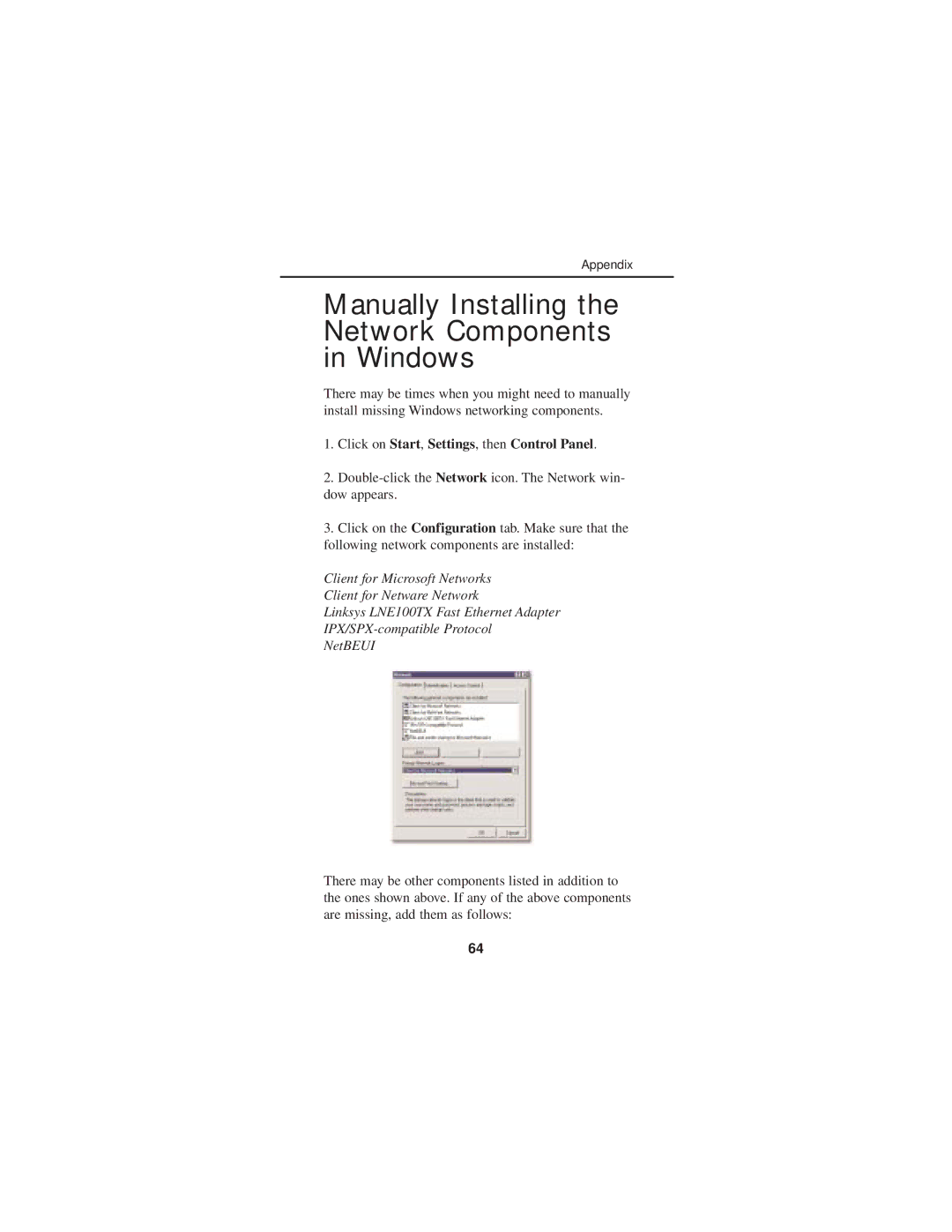 Linksys FENSK05 manual Manually Installing Network Components Windows, Click on Start, Settings, then Control Panel 