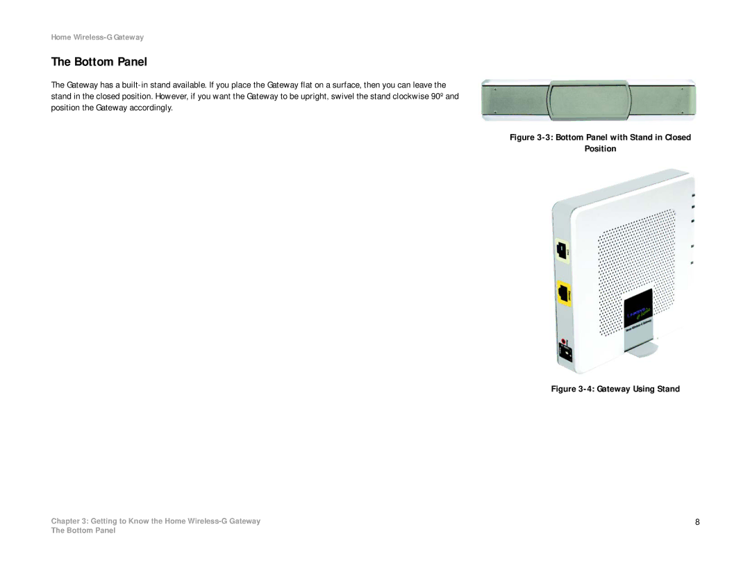 Linksys HG200 manual Bottom Panel with Stand in Closed Position 