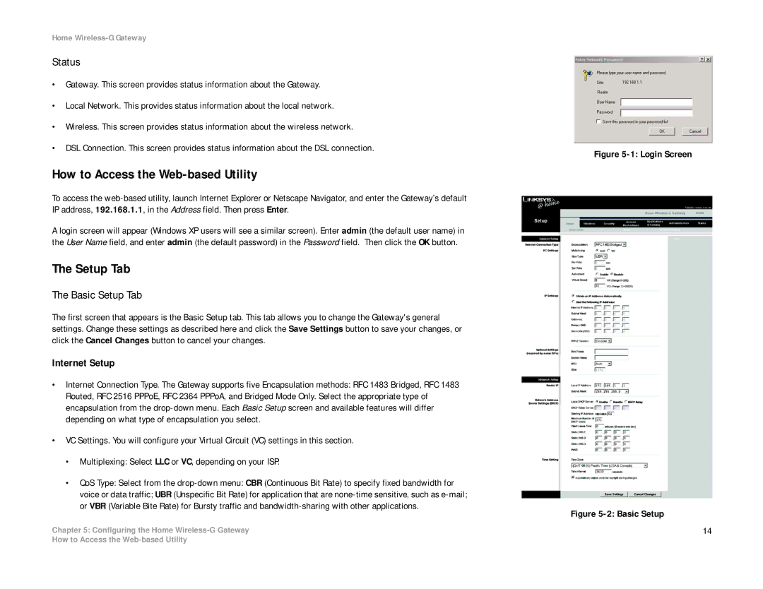 Linksys HG200 manual How to Access the Web-based Utility, Status, Basic Setup Tab, Internet Setup 