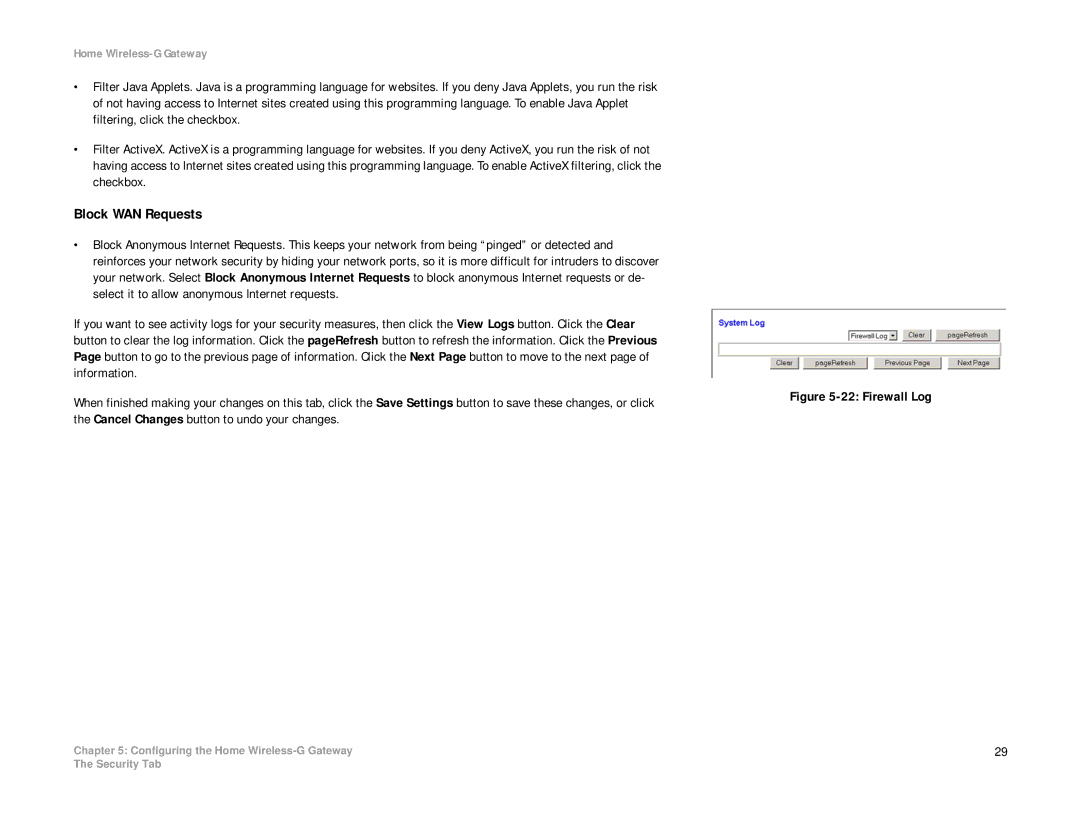 Linksys HG200 manual Block WAN Requests, Firewall Log 