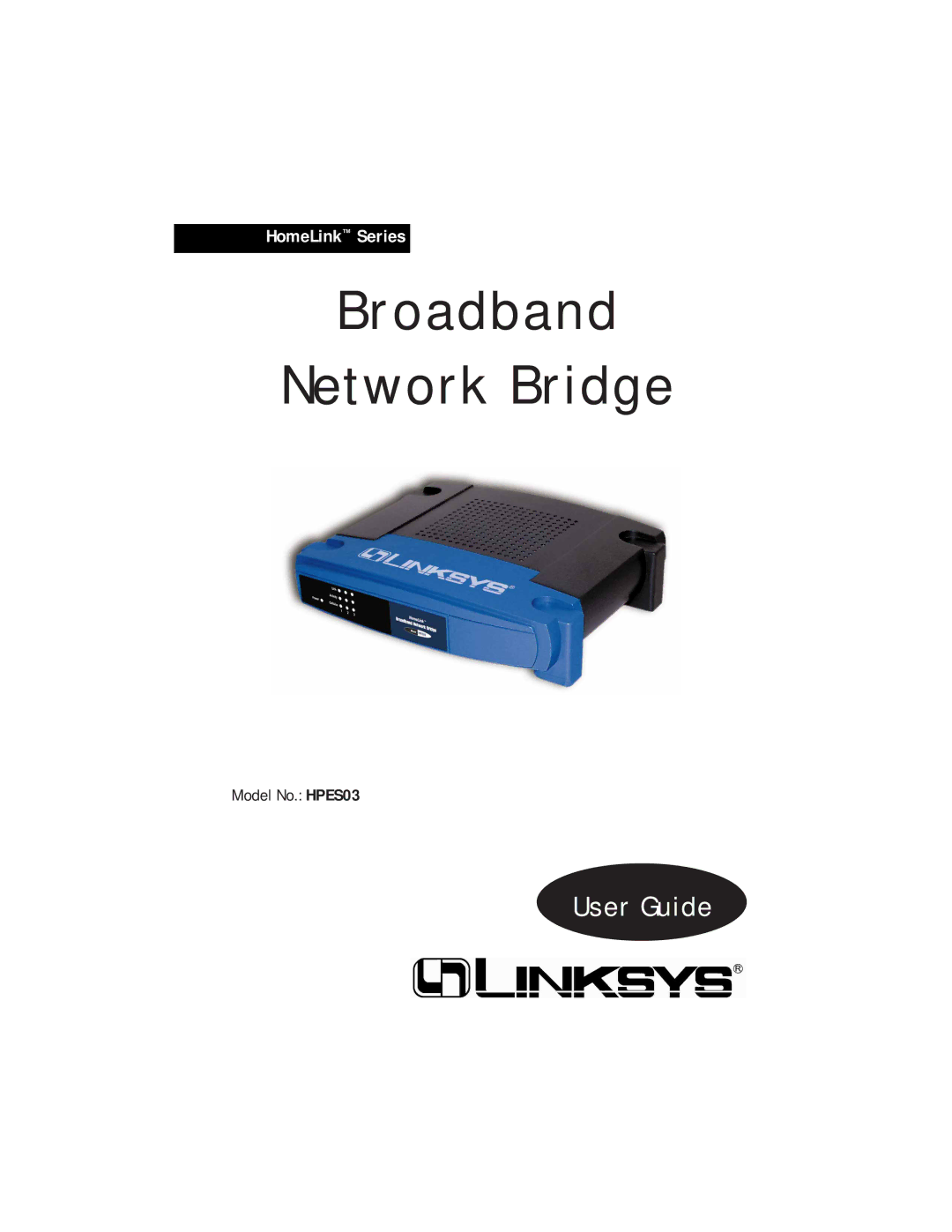 Linksys HPES03 manual Broadband Network Bridge 