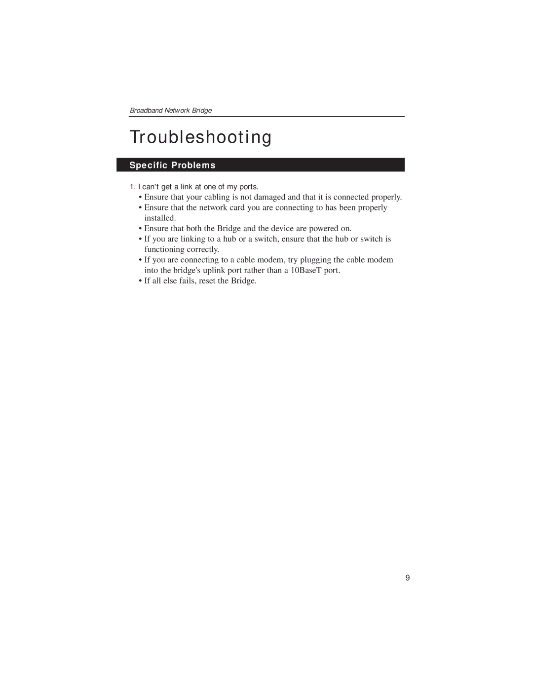 Linksys HPES03 manual Troubleshooting, Specific Problems, Cant get a link at one of my ports 