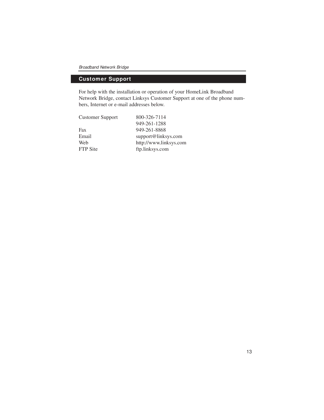 Linksys HPES03 manual Customer Support 