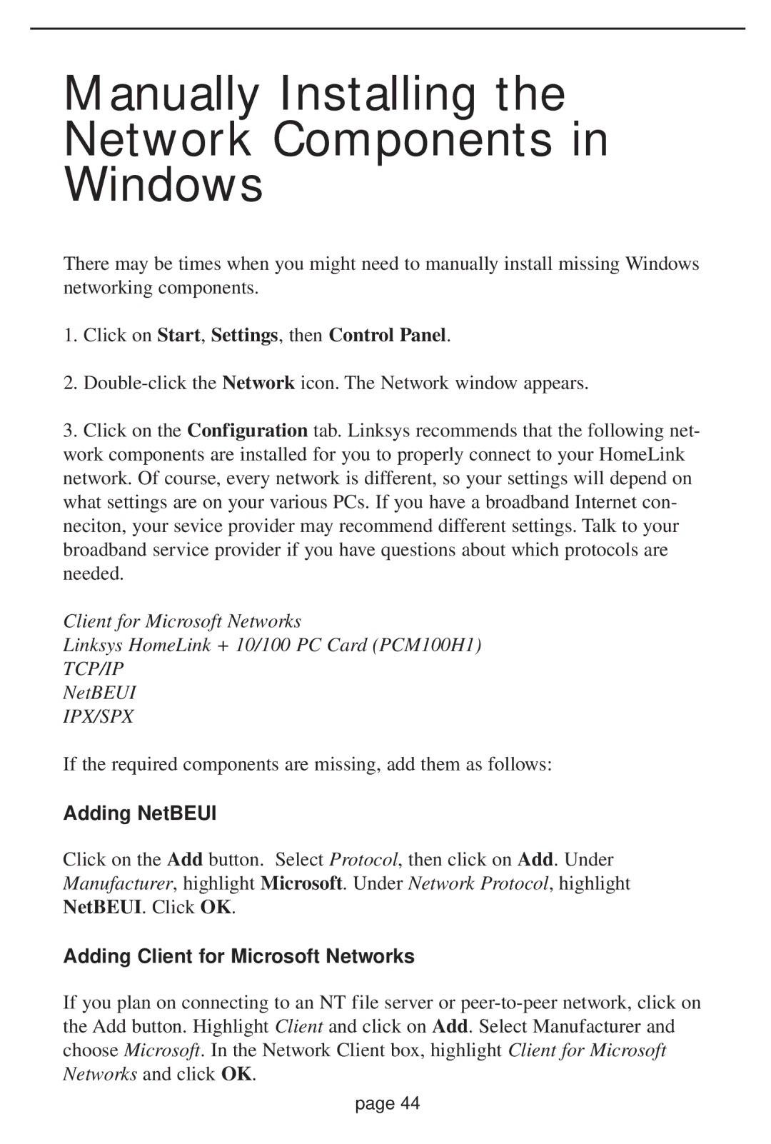 Linksys HPN100 manual Manually Installing Network Components Windows, Adding NetBEUI, Adding Client for Microsoft Networks 