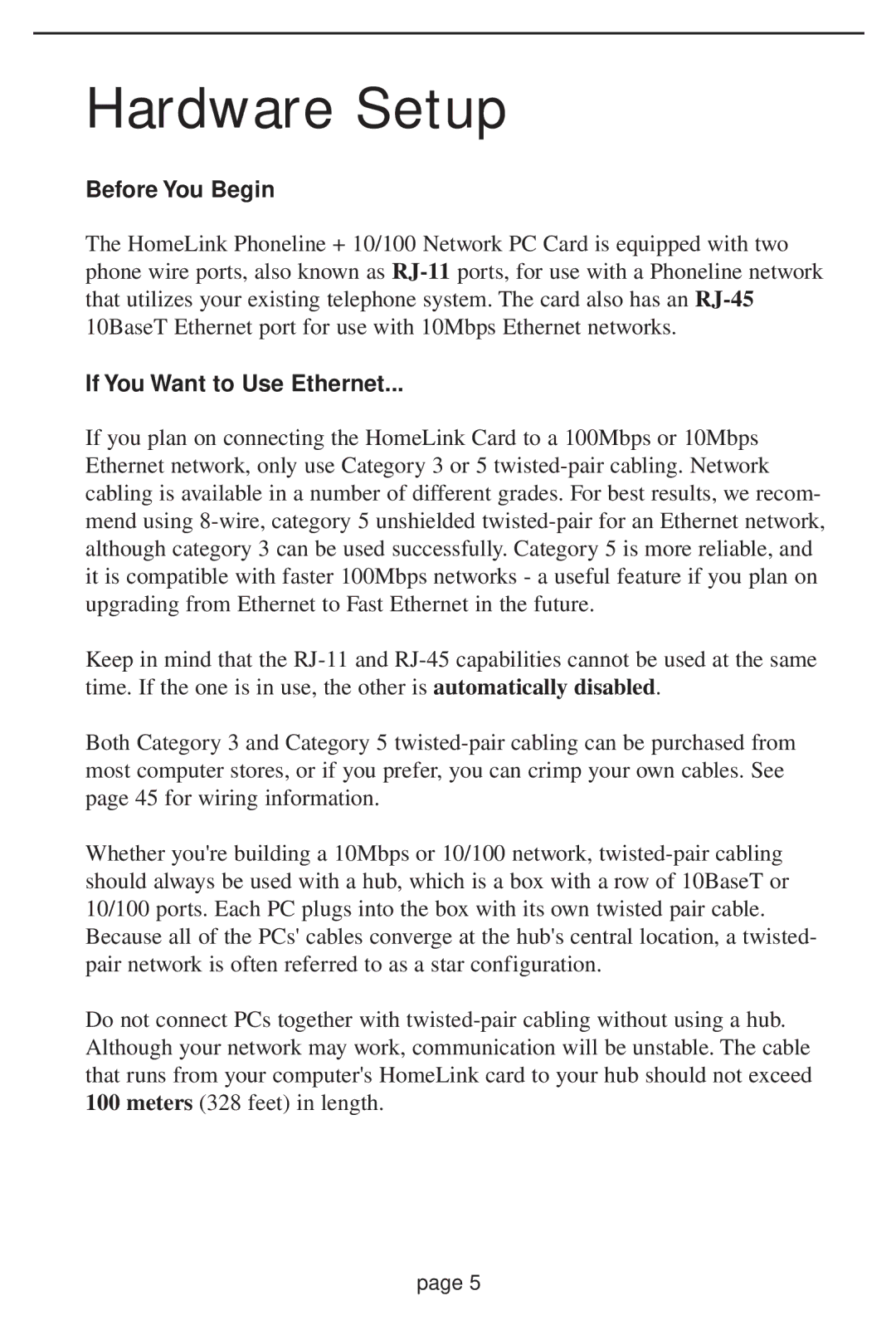 Linksys HPN100 manual Hardware Setup, Before You Begin, If You Want to Use Ethernet 