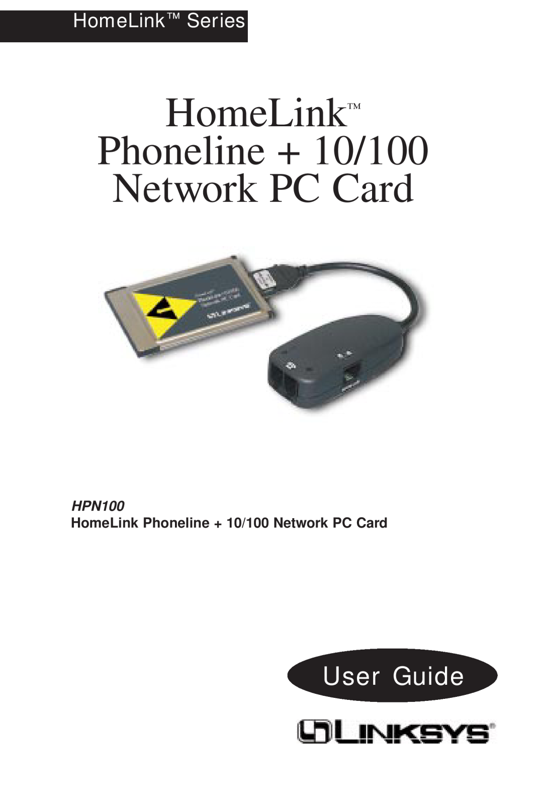Linksys HPN100 manual HomeLink Phoneline + 10/100 Network PC Card, User Guide, HomeLink Series 