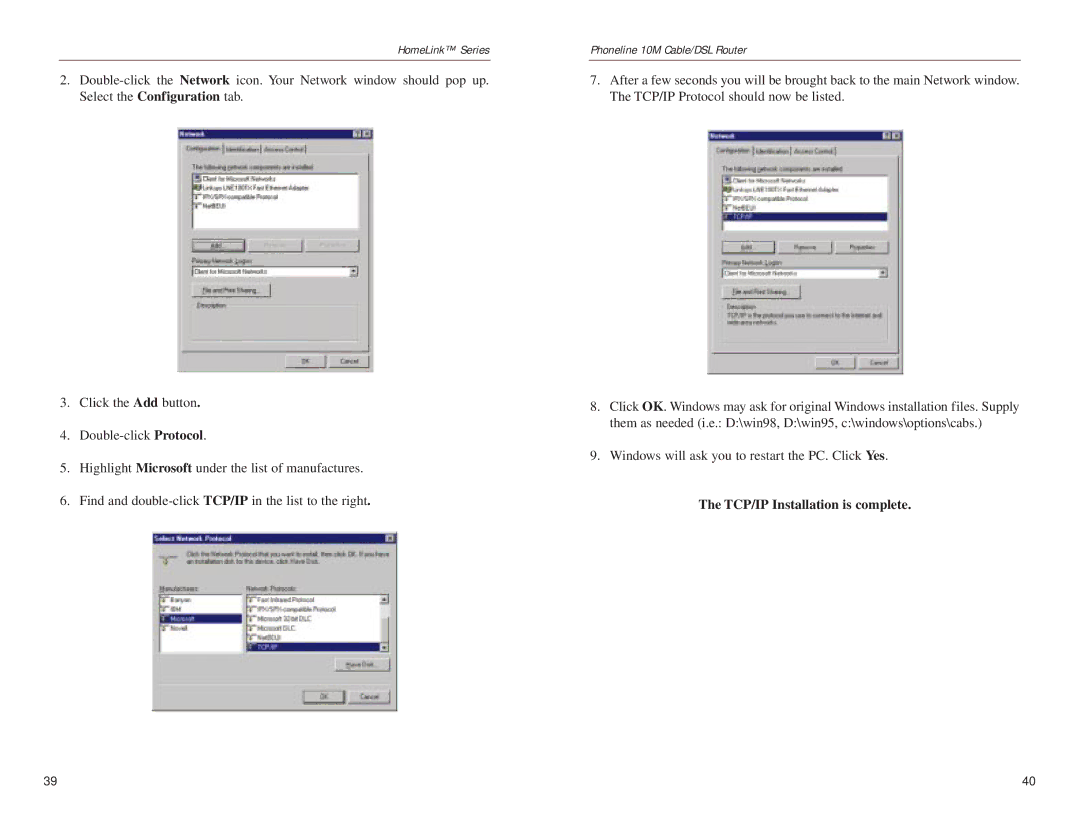 Linksys HPPO200 manual TCP/IP Installation is complete 