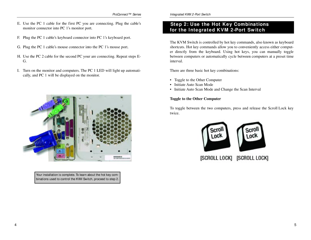 Linksys KVM2KIT manual Toggle to the Other Computer 