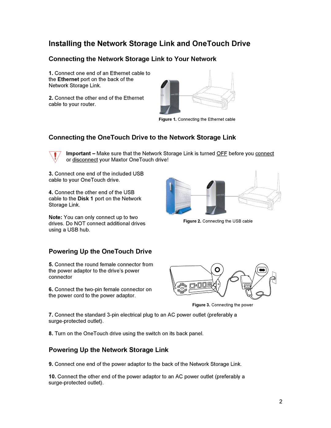 Linksys LKG0F755E manual Installing the Network Storage Link and OneTouch Drive, Powering Up the OneTouch Drive 