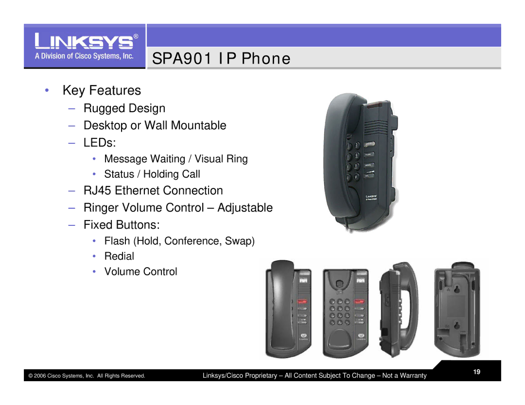 Linksys LVS 9000 warranty SPA901 IP Phone, Key Features 