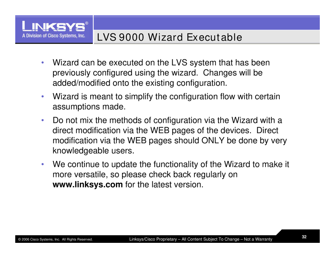 Linksys warranty LVS 9000 Wizard Executable 