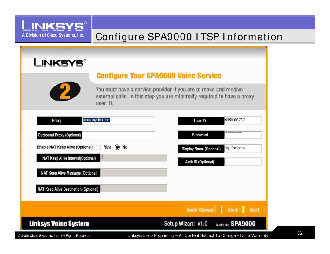 Linksys LVS 9000 warranty Configure SPA9000 Itsp Information 