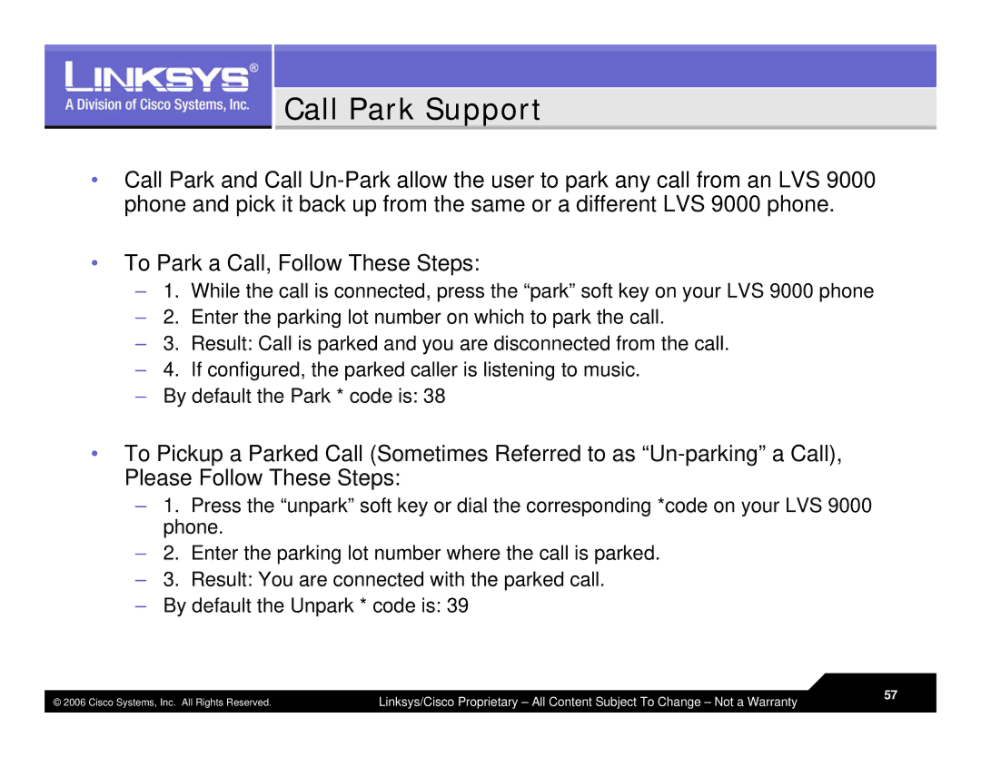 Linksys LVS 9000 warranty Call Park Support, To Park a Call, Follow These Steps 