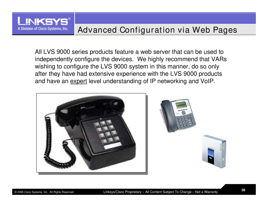 Linksys LVS 9000 warranty Advanced Configuration via Web Pages 