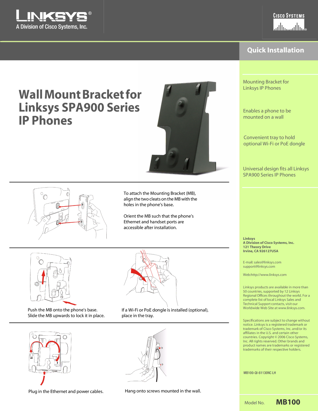 Linksys specifications Wall Mount Bracket for Linksys SPA900 Series IP Phones, Model No. MB100 