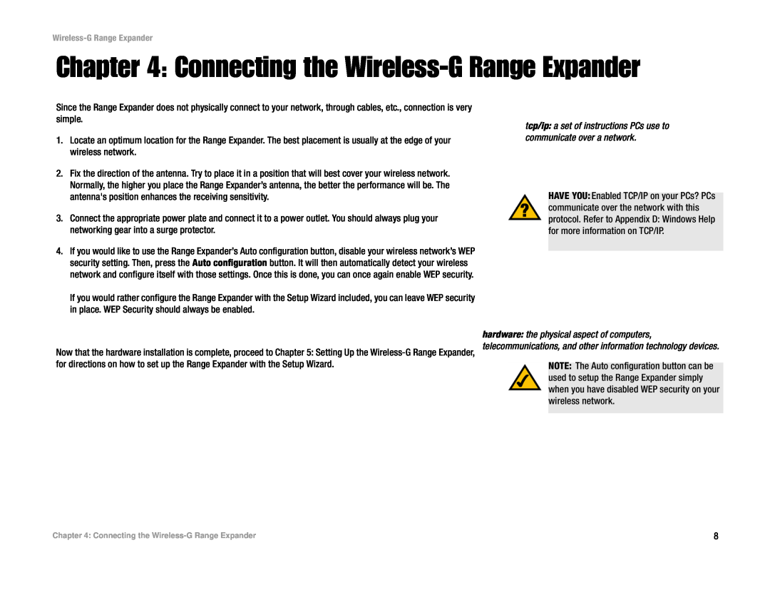 Linksys Network Router specifications Connecting the Wireless-G Range Expander 