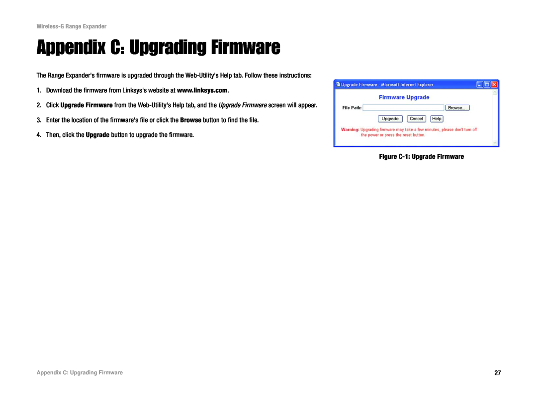 Linksys Network Router specifications Appendix C Upgrading Firmware 