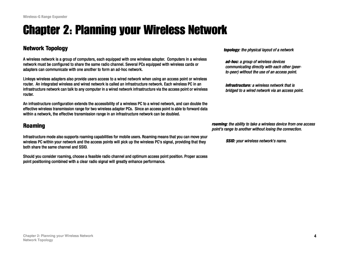 Linksys Network Router Planning your Wireless Network, Network Topology, Roaming, SSID your wireless networks name 