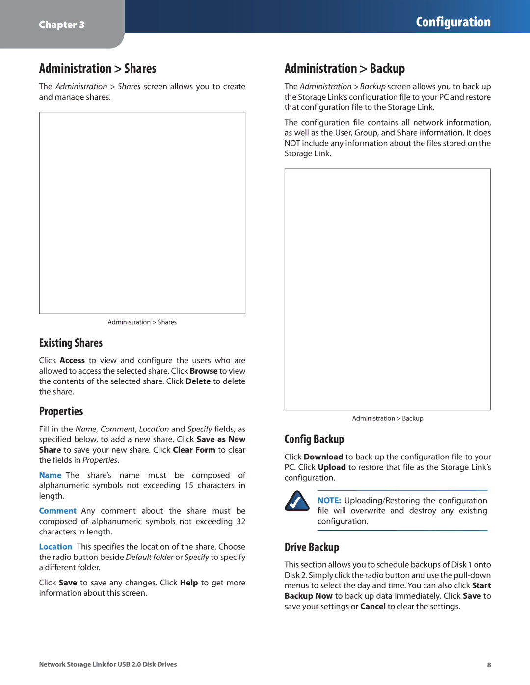 Linksys NSLU2 manual Administration Shares, Administration Backup, Existing Shares, Config Backup, Drive Backup 