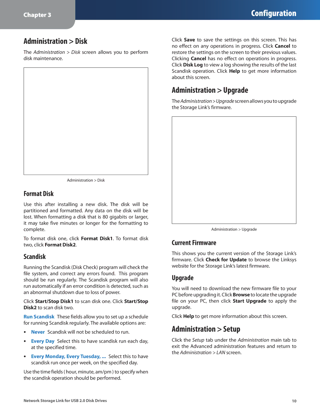 Linksys NSLU2 manual Administration Disk, Administration Upgrade, Administration Setup 